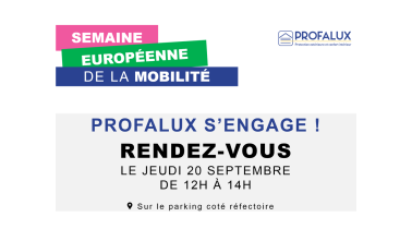 Journée de la mobilité chez Profalux